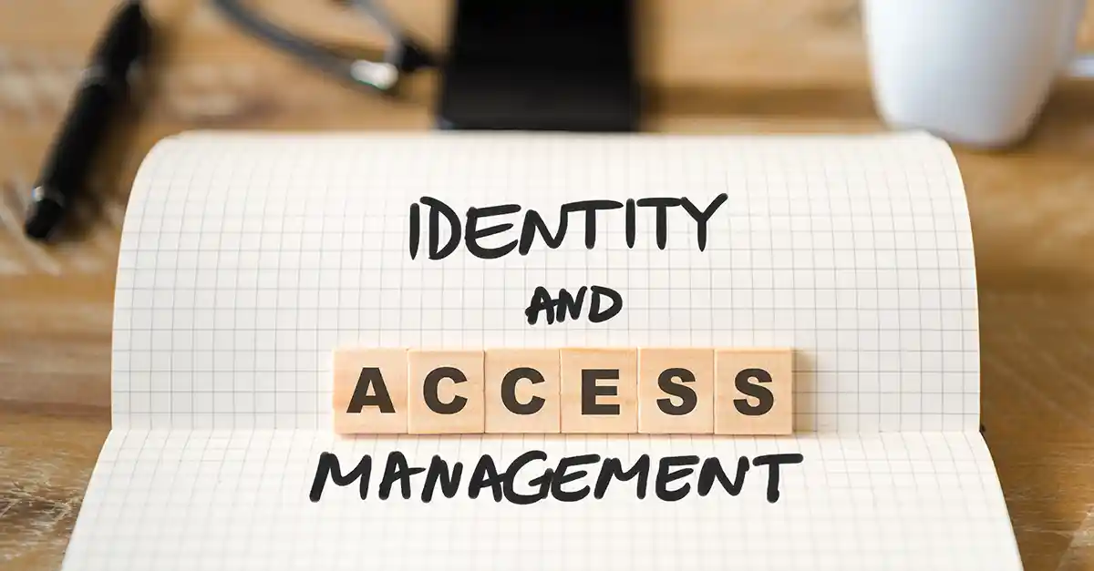 What is Identity & Access Management?